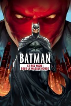 Batman et Red Hood : Sous le masque rouge en streaming