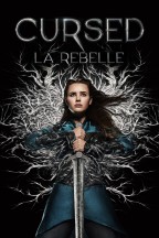 Cursed, La Rebelle en streaming