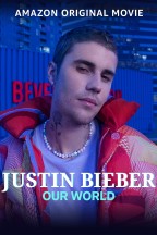 Justin Bieber: Our World en streaming