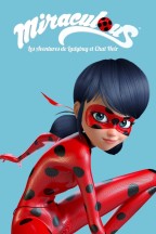 Miraculous, les aventures de Ladybug et Chat Noir en streaming