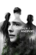 Mother/Android en streaming
