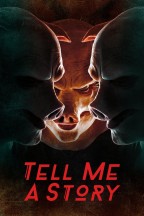 Tell Me a Story en streaming