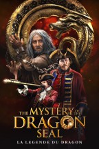 The Mystery of the Dragon Seal : La légende du dragon en streaming