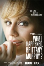 What Happened, Brittany Murphy? en streaming